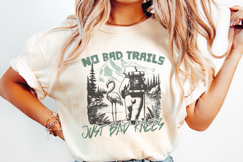 no-bad-trails-just-bad-knees-png-trendy-png-hiking-png-national-park-png-camping-shirt-png-nature-adventure-png-funny-sayings-hiker