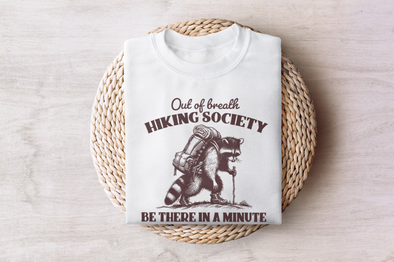 out-of-breath-hiking-society-png-sarcastic-raccoon-sayings-vintage-animal-png-funny-hiking-png-hiking-lover-png-adventure-sublimation