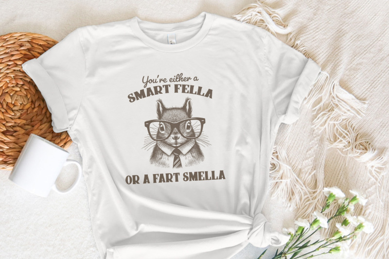 smart-fella-or-fart-smella-png-squirrel-t-shirt-design-funny-squirrel-clip-art-weird-meme-t-shirt-animal-joke-digital-download