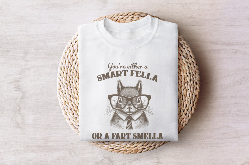 smart-fella-or-fart-smella-png-squirrel-t-shirt-design-funny-squirrel-clip-art-weird-meme-t-shirt-animal-joke-digital-download