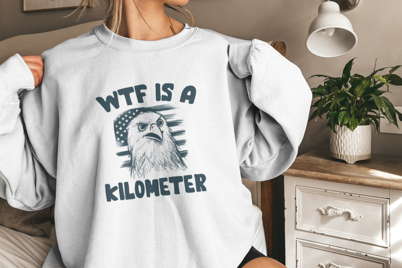 wtf-kilometer-meme-design-american-quote-4th-of-july-independence-day-political-humor-unique-gift-freedom-art-patriotic-meme