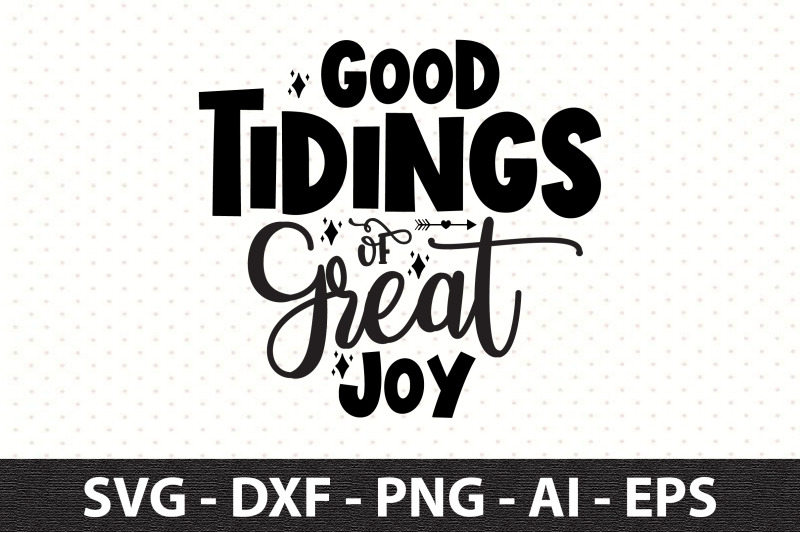 good-tidings-of-great-joy-svg