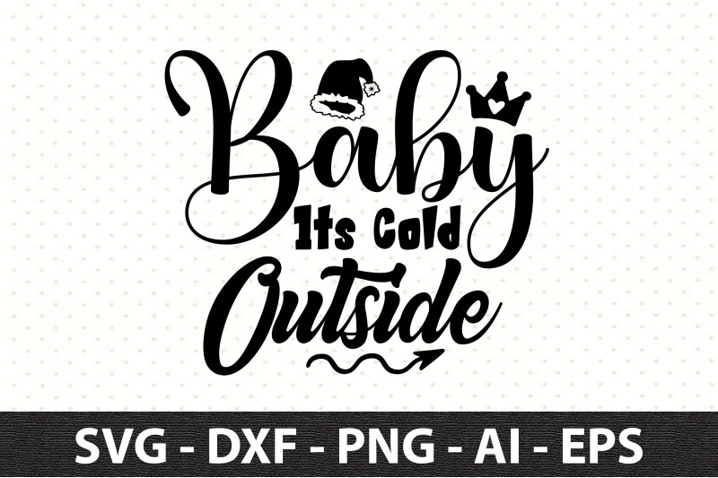 baby-its-cold-outside-svg