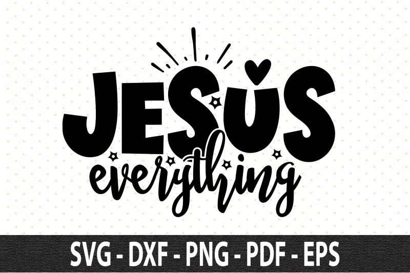 jesus-everything-svg