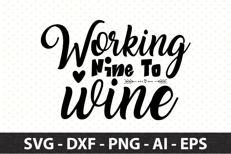 working-nine-to-wine-svg