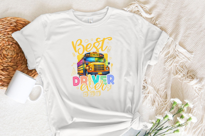 best-bus-driver-ever-png-school-bus-png-bus-driver-svg-back-to-school-png-school-images-bus-driver-sublimation-tshirt-design-download