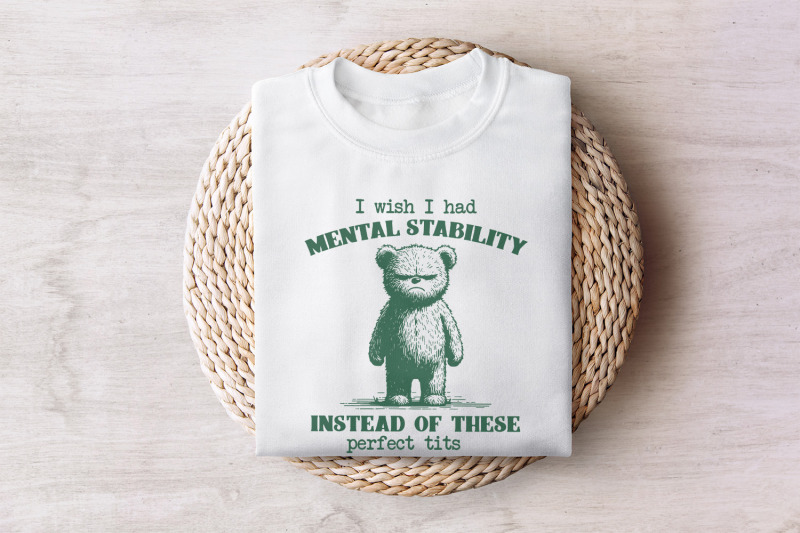 funny-mental-health-meme-png-perfect-tits-quote-self-love-humor-motivational-digital-art-sarcastic-bear-anxiety-relief-unique-gift