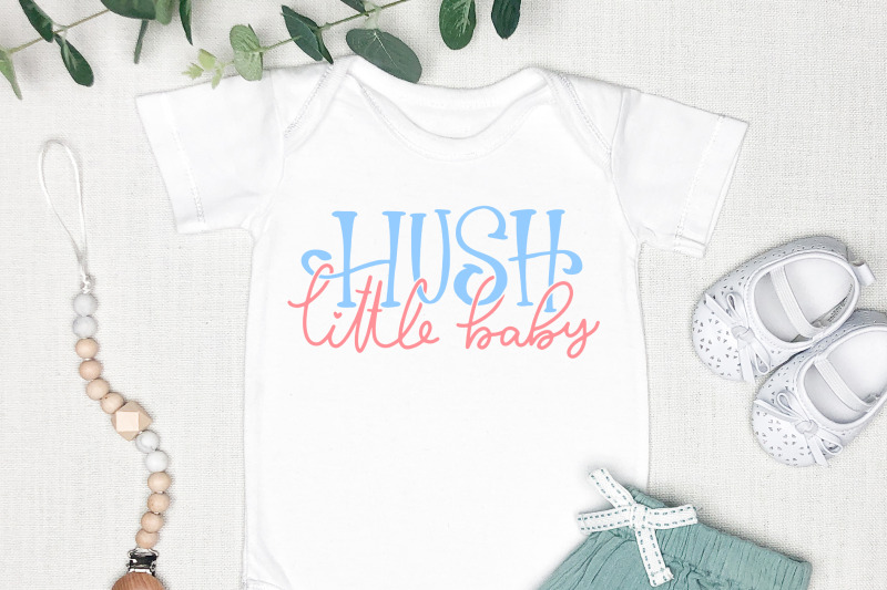 hush-little-baby-svg-cut-file