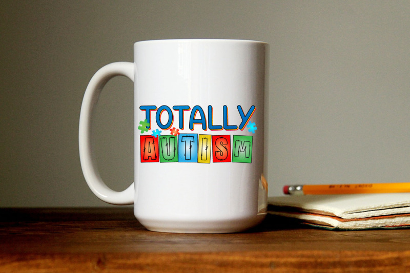 totally-autism-autism-sublimation-png