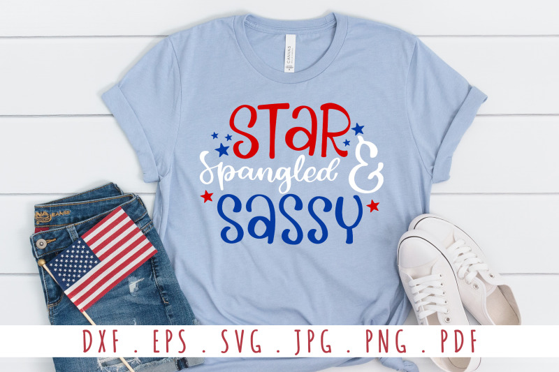 star-spangled-and-sassy-quotes-svg-cut-file