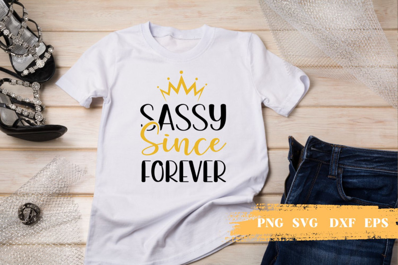 sassy-since-forever-svg