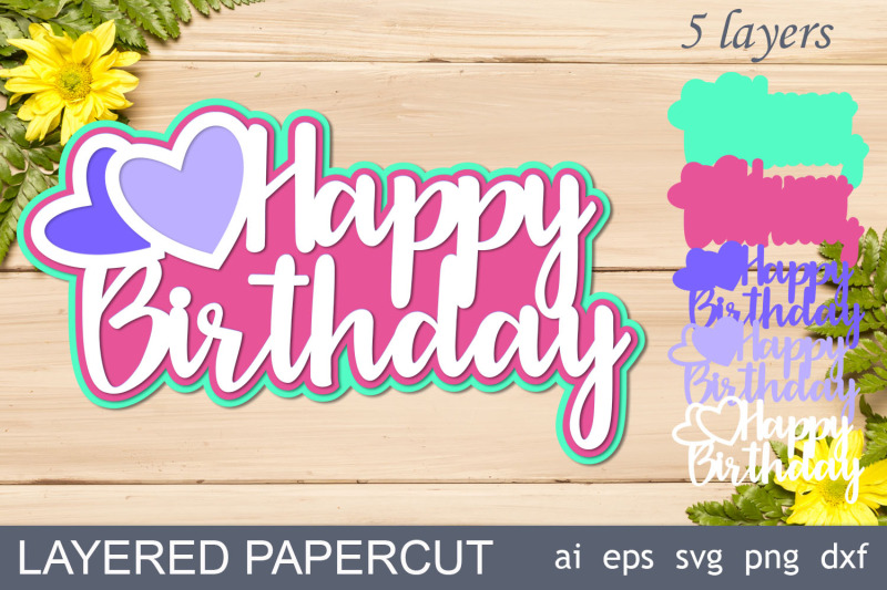 happy-birthday-svg-3d-layered-cake-topper