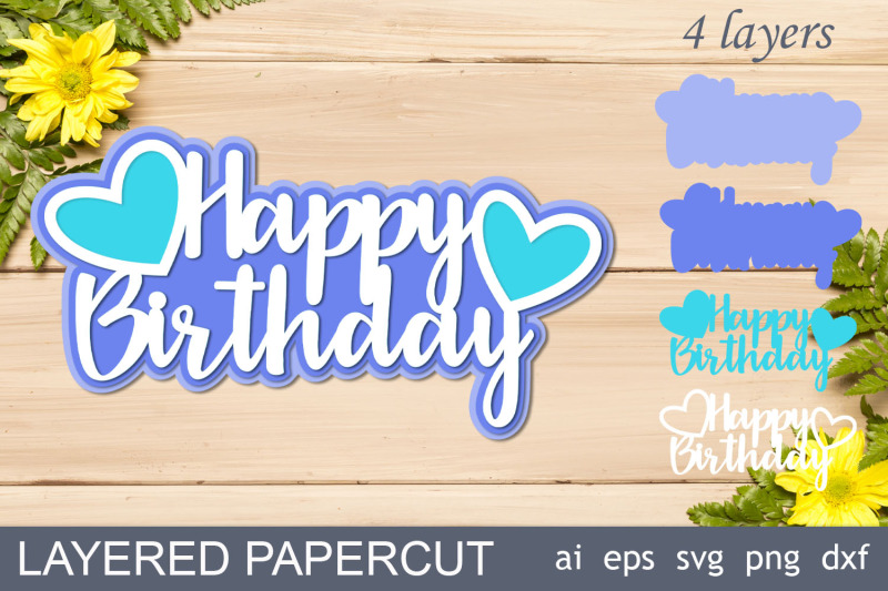 happy-birthday-cake-topper-3d-layered-svg