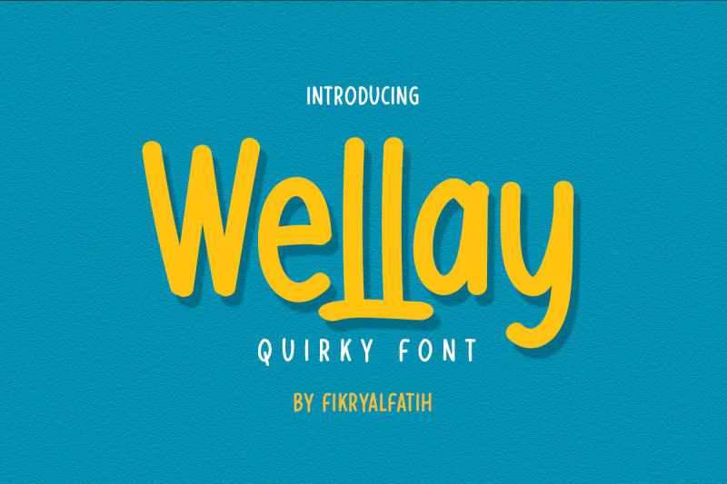 wellay-quirky-font