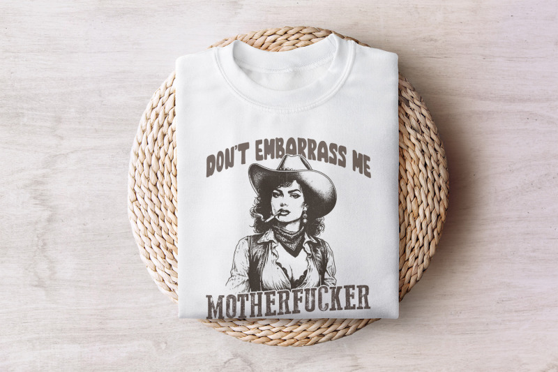 don-039-t-embarrass-me-png-cowgirl-png-western-art-tough-cowgirl-design-snarky-humor-digital-download-vintage-style