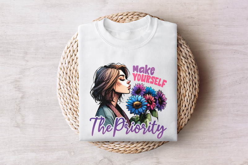 make-yourself-the-priority-png-design-shirt-png-t-shirt-png-designs-sublimation-for-t-shirts-woman-png-sublimation-cute-t-shirt-design