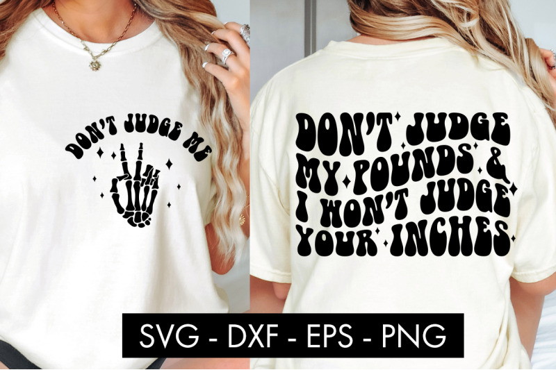 don-039-t-judge-my-pounds-svg-png-sublimation