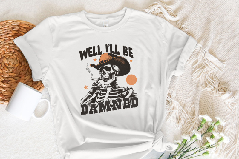 well-i-039-ll-be-damned-png-western-desert-cowboy-outlaw-vintage-style-raise-hell-png-men-039-s-graphic-t-shirt-edgy-shirt-png-country-png