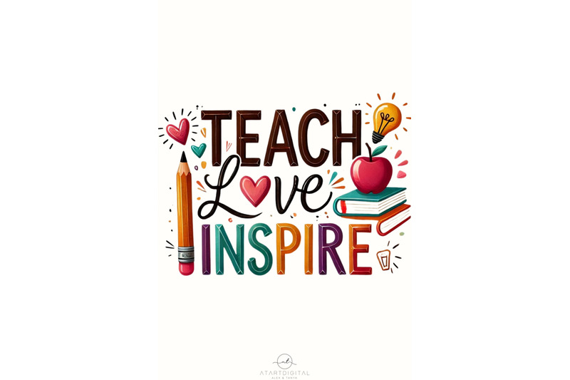 teach-love-inspire-digital-crafting-file-teacher-quote-digital-pr