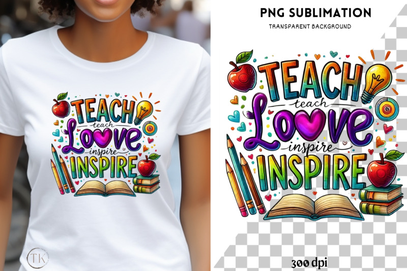 teach-love-inspire-sublimation-design-teacher-life-png-digital-downl