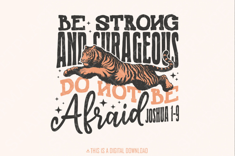 be-strong-and-courageous-sublimation-design-christian-png-faith-png