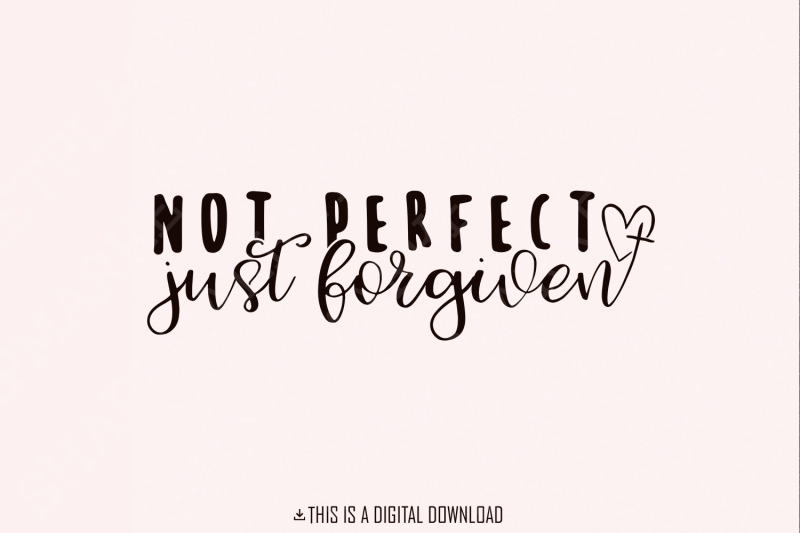 not-perfect-just-forgiven-png-christian-png-faith-sublimation-relig