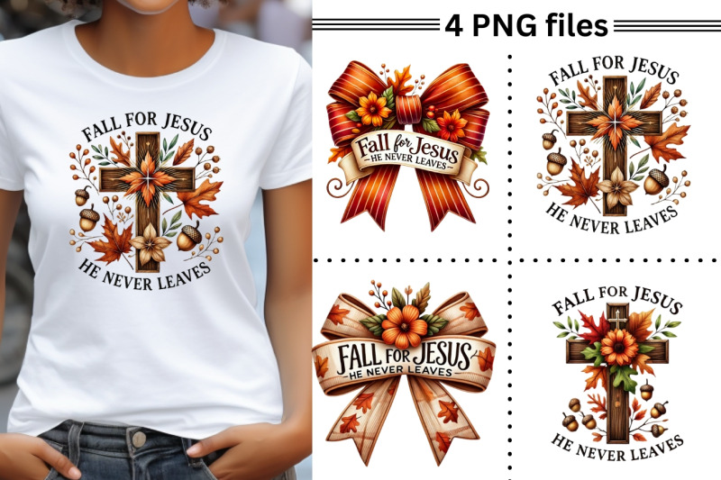 fall-for-jesus-he-never-leaves-png-fall-christian-sublimation-coquet