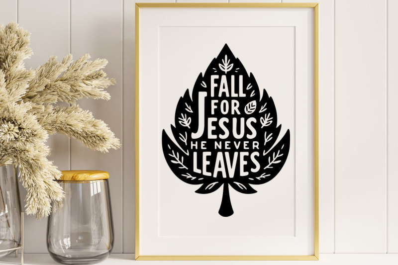 fall-for-jesus-he-never-leaves-svg-thanksgiving-christian-svg