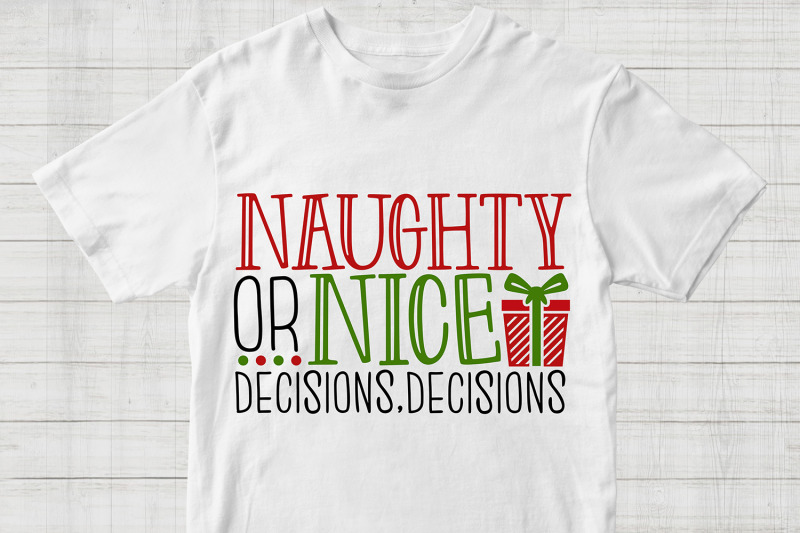 naughty-or-nice-decisions-decisions-svg-christmas-svg-holidays-svg