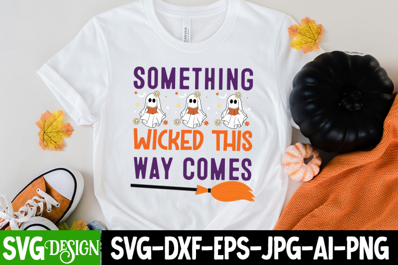 something-wicked-this-way-comes-halloween-shirt-svg-scary-halloween