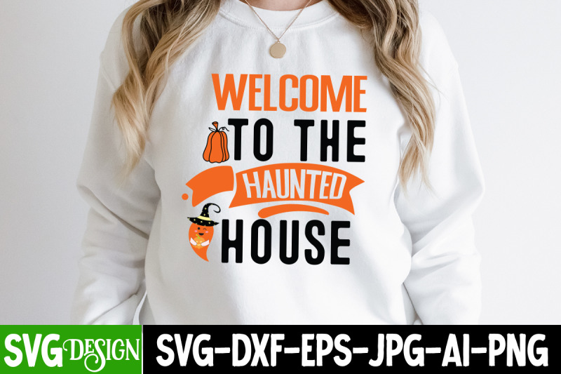 welcome-to-the-haunted-house-svg-design-halloween-shirt-svg-scary-hal