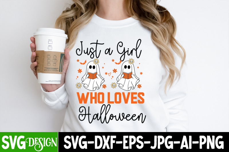 just-a-girl-who-loves-halloween-svg-halloween-shirt-svg-scary-hallowe