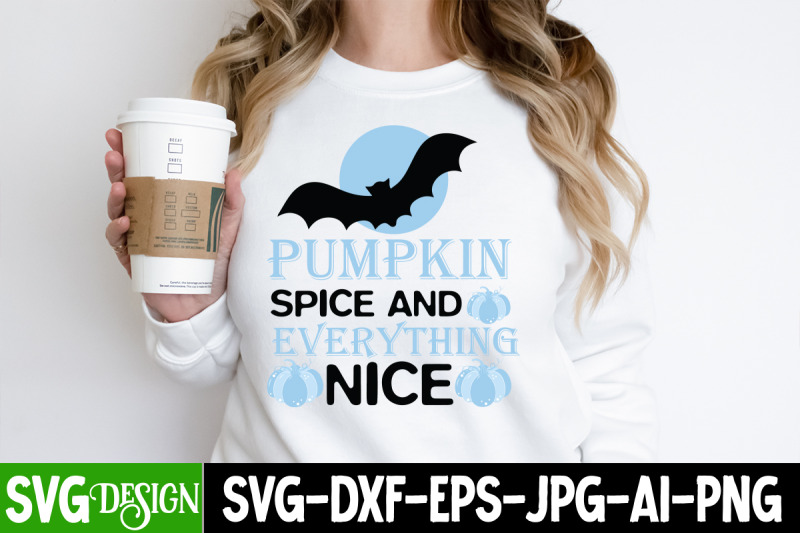 pumpkin-spice-and-everything-nice-t-shirt-design