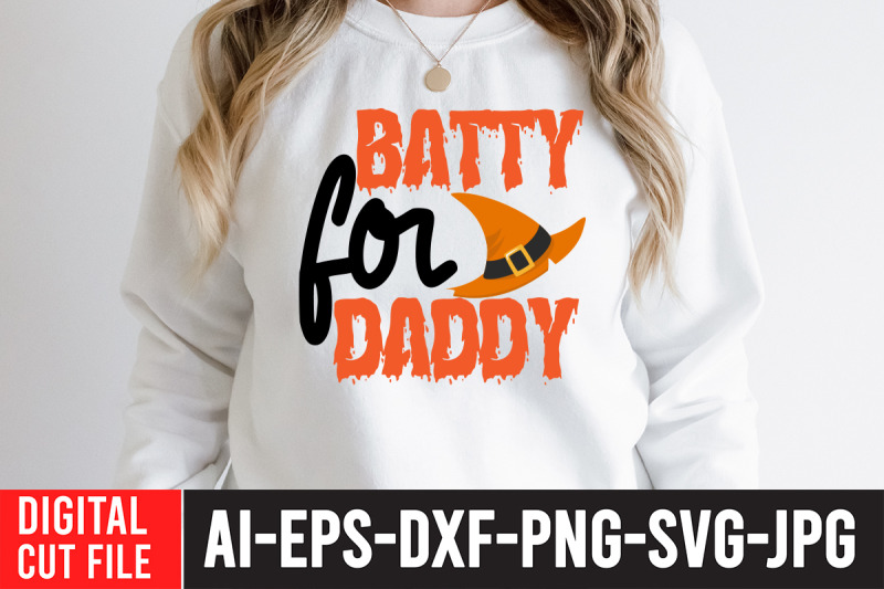 batty-for-daddy-t-shirt-design