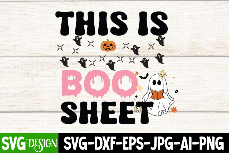 this-is-boo-sheet-t-shirt-design-halloween-shirt-svg-scary-halloween