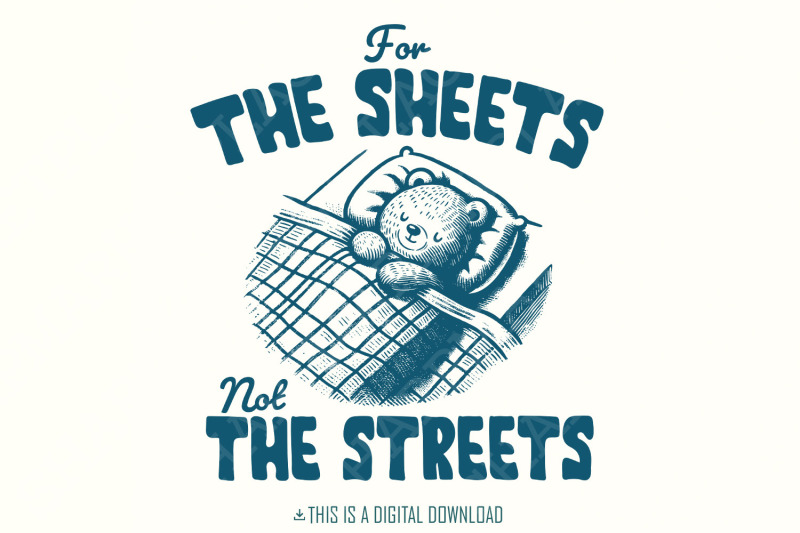 cute-teddy-bear-digital-download-design-quot-for-the-sheets-not-the-stree