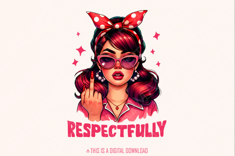 respectfully-png-middle-finger-png-retro-sassy-png-trendy-png-funn