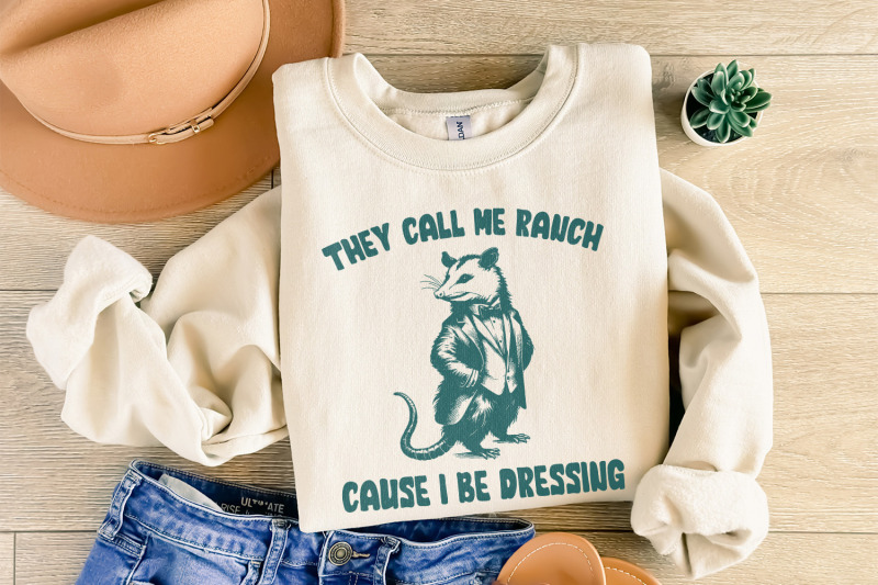 they-call-me-ranch-cause-i-be-dressing-png-funny-quote-png-opossum-p