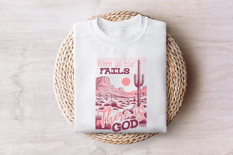 when-all-else-fails-god-doesn-039-t-png-christian-png-western-christian