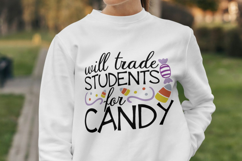 will-trade-students-for-candy-svg-halloween-teacher-svg