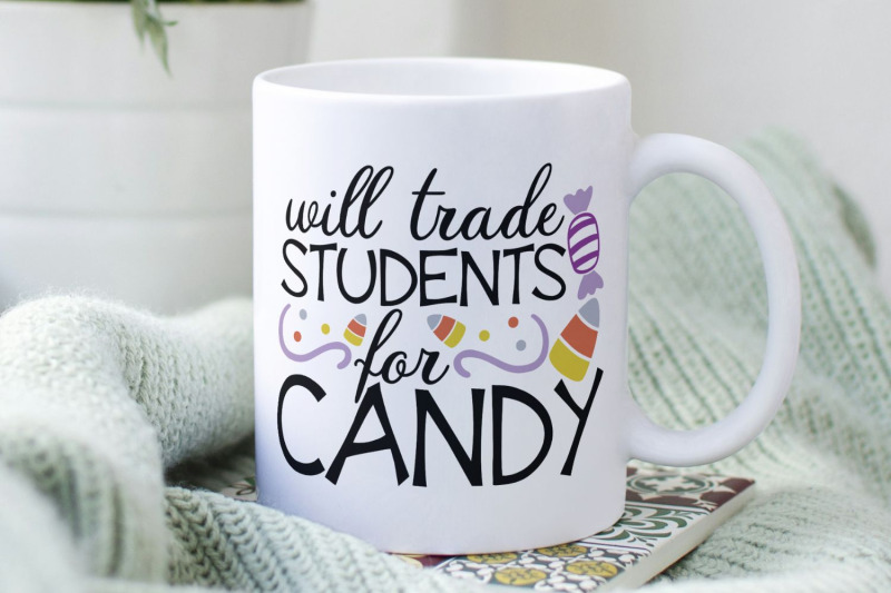 will-trade-students-for-candy-svg-halloween-teacher-svg