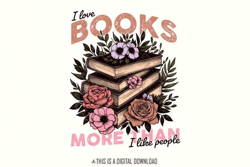 i-like-books-more-than-people-png-book-png-reading-png-digital-down