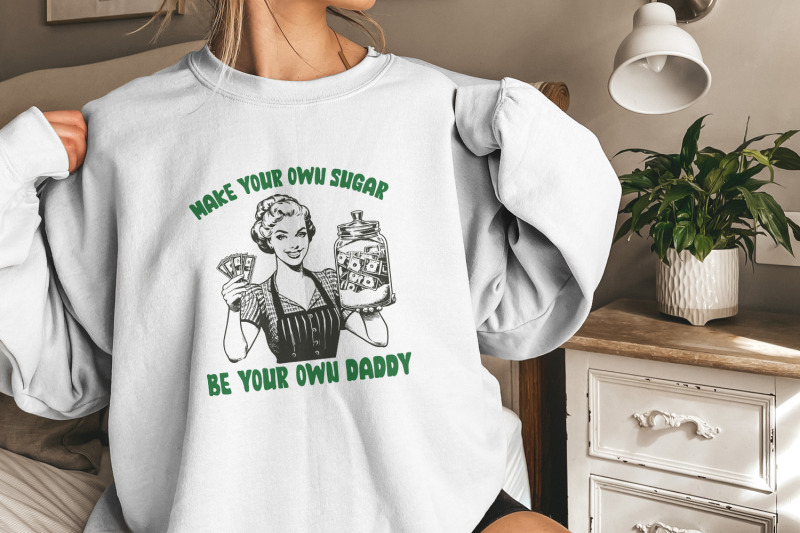 make-your-own-sugar-png-be-your-own-daddy-png-sublimation-design-fun