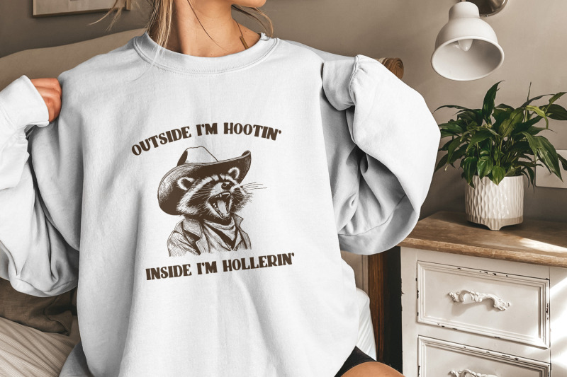 outside-i-039-m-hootin-inside-i-039-m-hollerin-funny-racoon-png-trash-panda