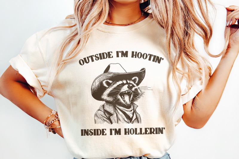 outside-i-039-m-hootin-inside-i-039-m-hollerin-funny-racoon-png-trash-panda