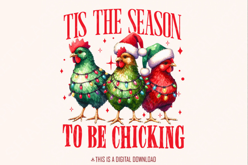 tis-the-season-to-be-chicking-png-christmas-png-funny-christmas-chic