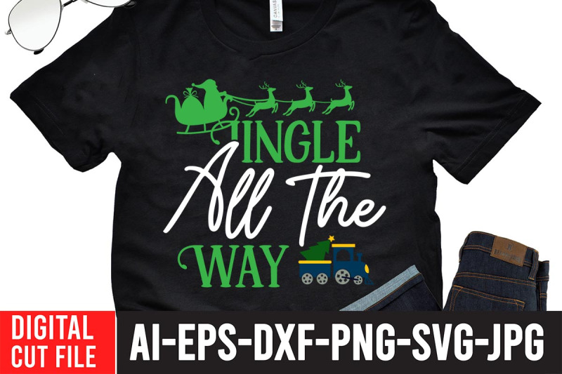 jingle-all-the-way-t-shirt-design-christmas-t-shirt-design-christmas