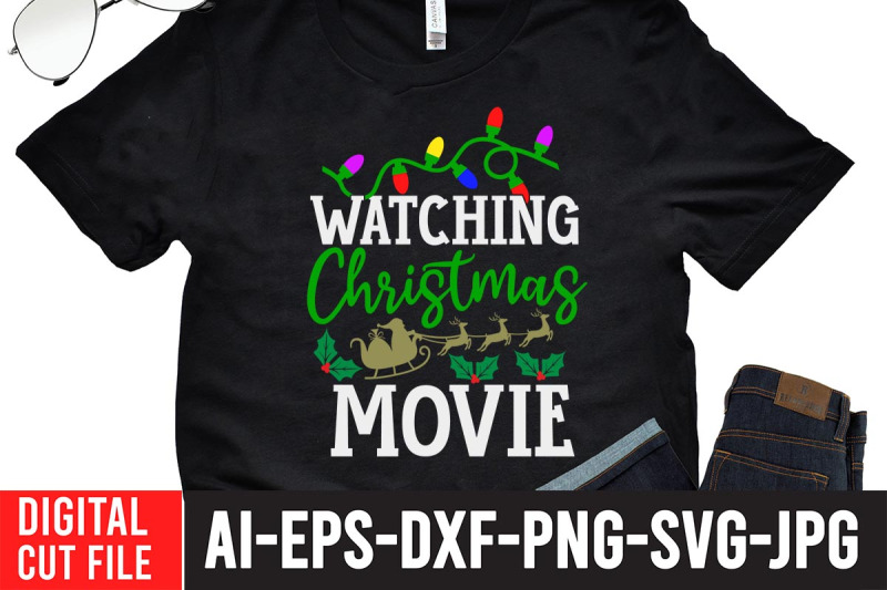 watching-christmas-movie-t-shirt-design-christmas-t-shirt-design-chris