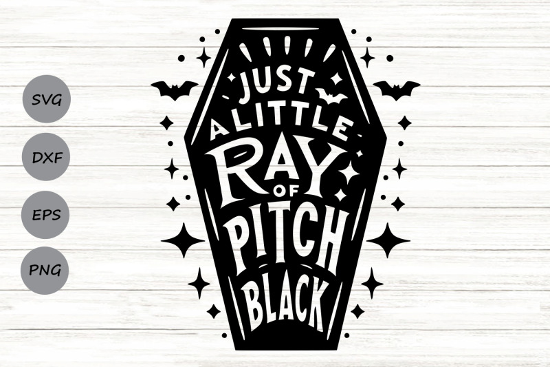 just-a-little-ray-of-pitch-black-svg-halloween-svg-spooky-season-svg