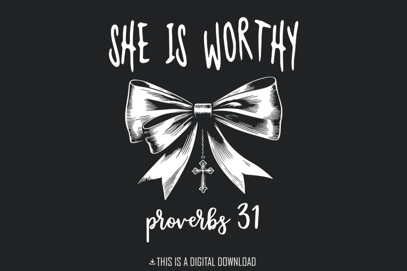 she-is-worthy-png-file-proverbs-31-cute-girly-christian-coquette-bo